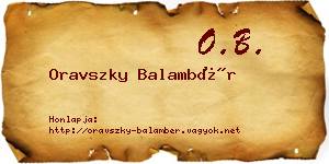 Oravszky Balambér névjegykártya